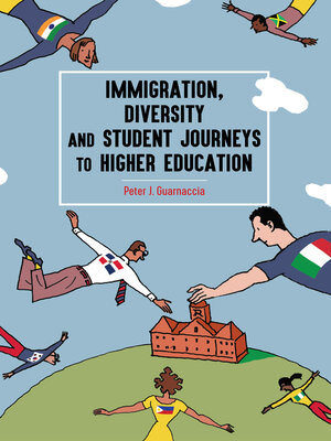 cover image of Immigration, Diversity and Student Journeys to Higher Education